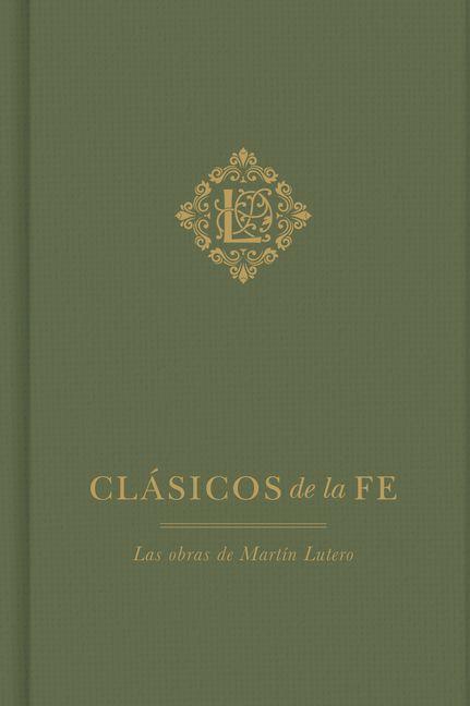 Book Clasicos de la fe: Lutero Martin Lutero