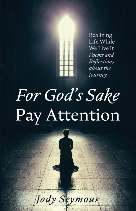 Kniha For God's Sake Pay Attention 