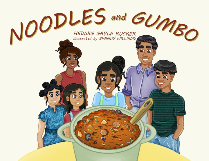 Kniha Noodles and Gumbo Hedwig Gayle Rucker