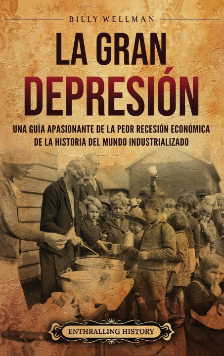 Книга La Gran Depresión 