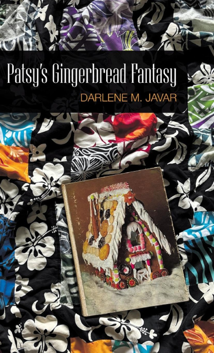 Knjiga Patsy's Gingerbread Fantasy 