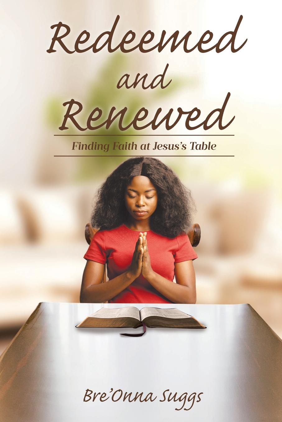 Kniha Redeemed and Renewed Bre'Onna Suggs