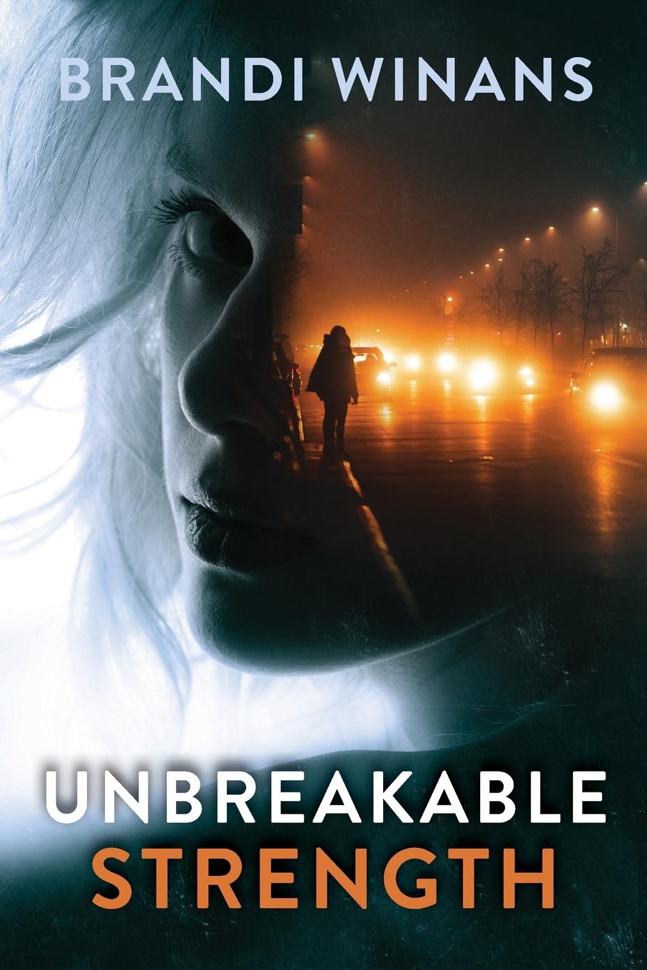 Kniha Unbreakable Strength Brandi Winans