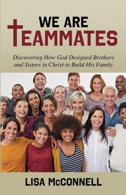 Kniha We Are Teammates Lisa McConnell