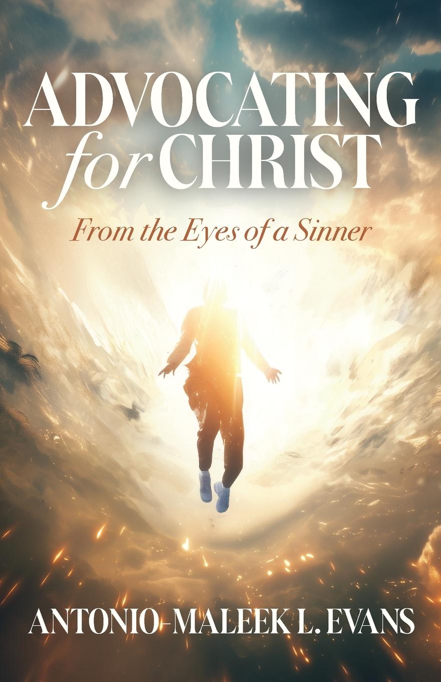 Kniha Advocating for Christ 