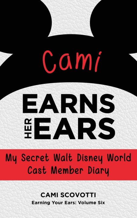 Kniha Cami Earns Her Ears Cami Scovotti