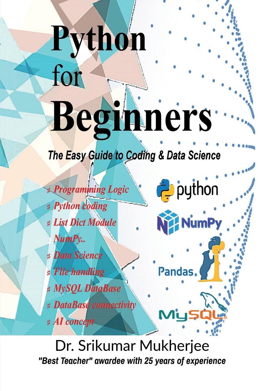 Libro Python for Beginners Dr. Srikumar Mukherjee