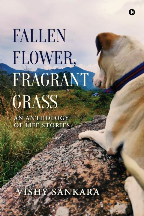 Kniha Fallen Flower, Fragrant Grass 