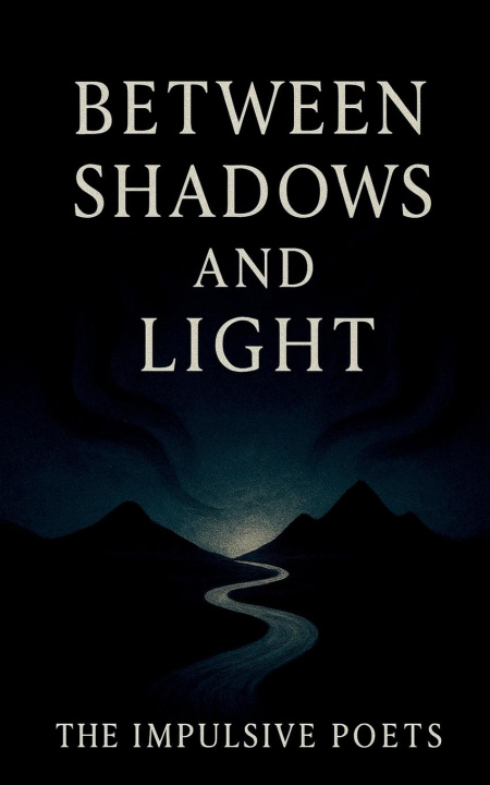 Kniha Between Shadows and Light 