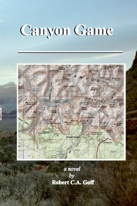 Kniha Canyon Game Robert C.A. Goff