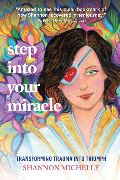 Kniha Step Into Your Miracle 