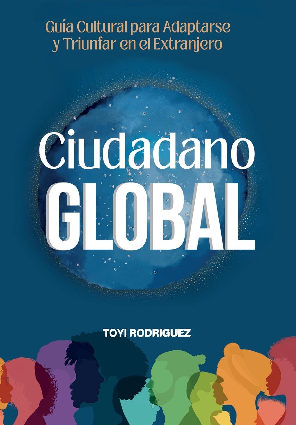 Kniha Ciudadano Gloal Jorge Diaz Barajas
