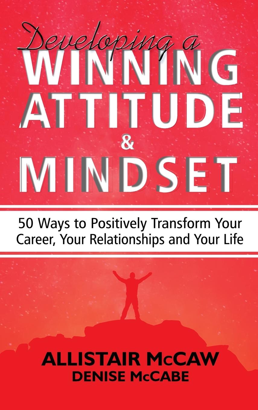Kniha Developing A Winning Attitude and Mindset Denise McCabe