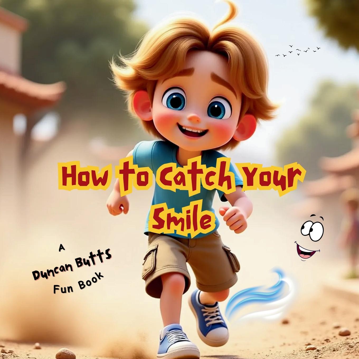 Kniha How to Catch Your Smile 