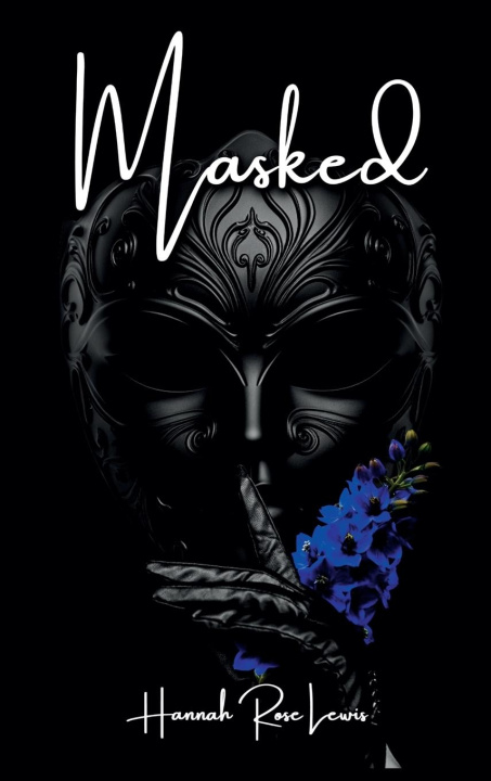 Kniha Masked Hannah Rose Lewis