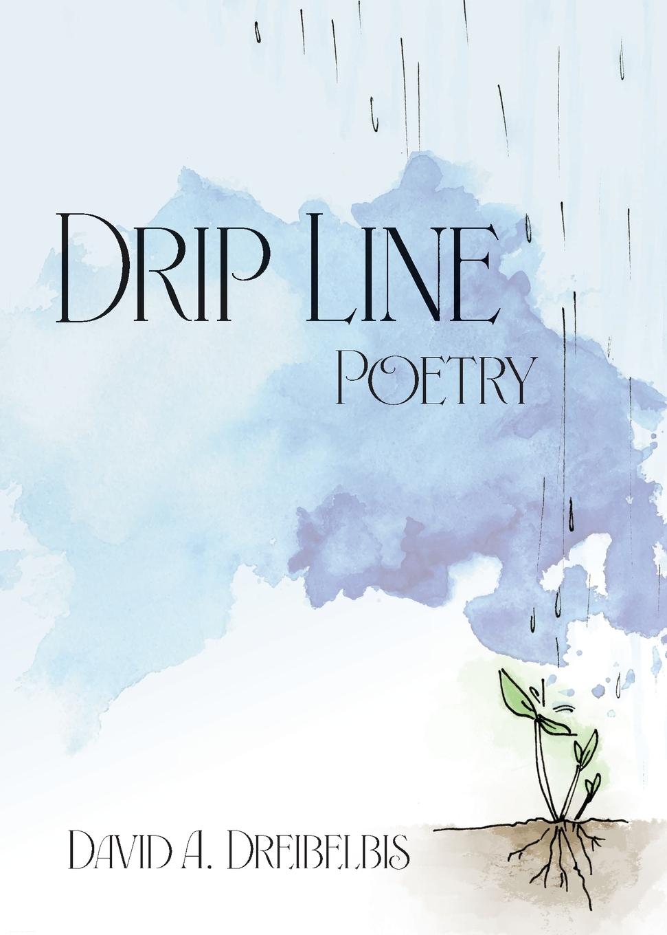 Kniha Drip Line David A Dreibelbis