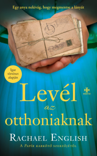 Livro Levél az otthoniaknak Rachael English