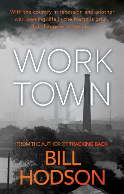 Kniha Worktown Bill Hodson