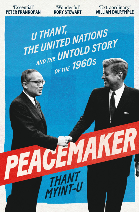 Boek Peacemaker Thant Myint-U