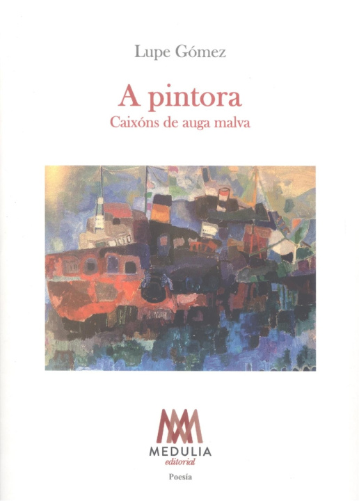 Kniha A PINTORA LUPE GOMEZ