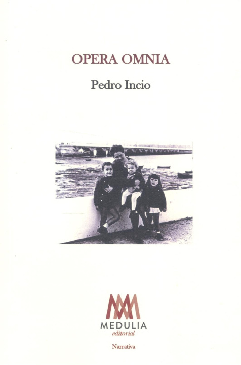 Knjiga OPERA OMNIA PEDRO INCIO