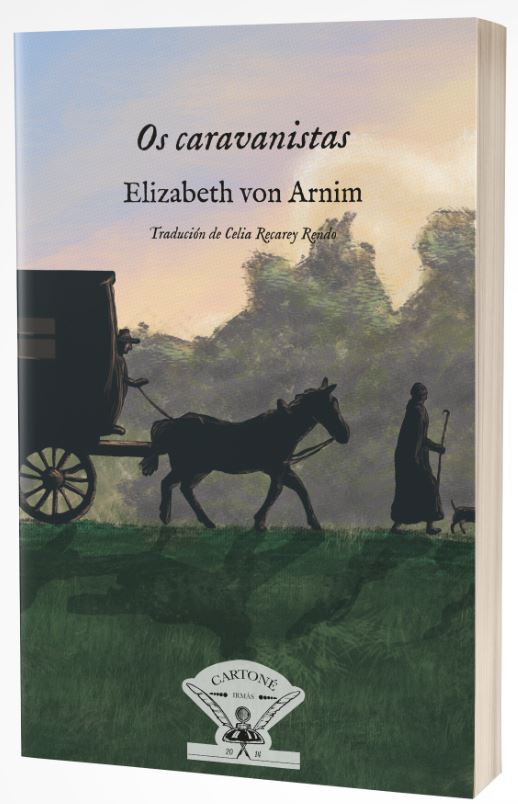 Kniha Os caravanistas ELIZABETH VON ARNIM