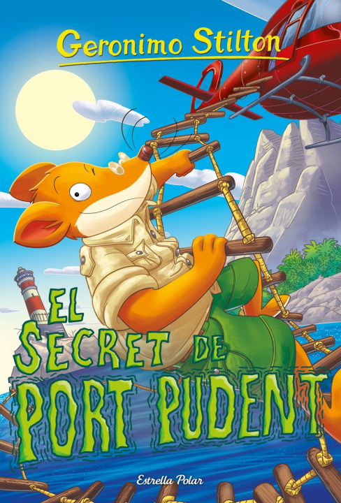 Carte El secret de Port Pudent GERONIMO STILTON