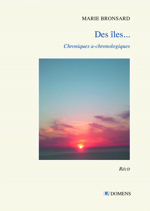 Kniha DES ILES... Bronsard