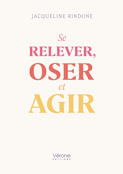 Libro Se relever, oser et agir Jacqueline RINDONE