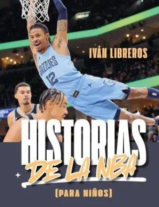 Knjiga Historias De La Nba Para NiŃOs 