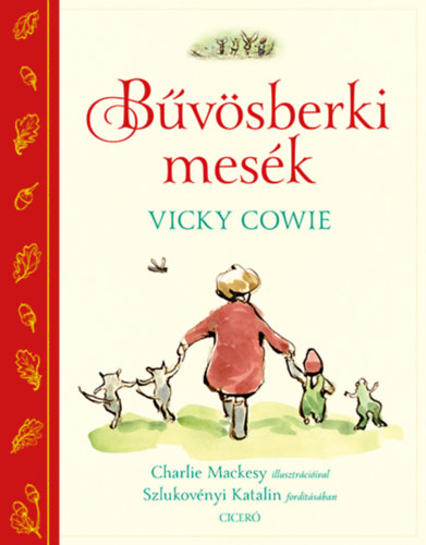 Kniha Bűvösberki mesék Vicky Cowie