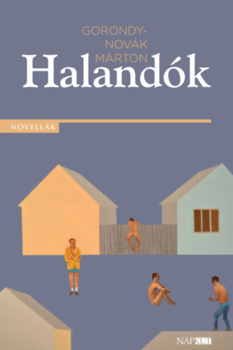 Kniha Halandók Gorondy-Novák Márton