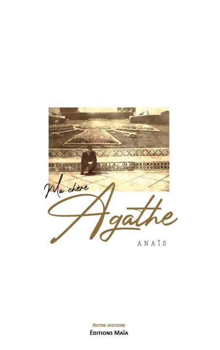Book Ma chère Agathe Anaïs