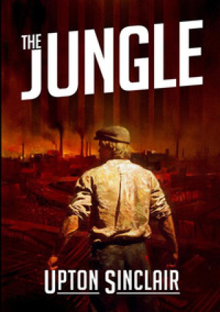 Kniha jungle Upton Sinclair