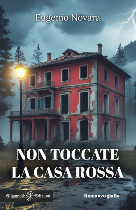 Kniha Non toccate la casa rossa Eugenio Novara