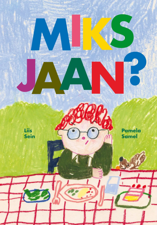 Kniha Miks jaan? 