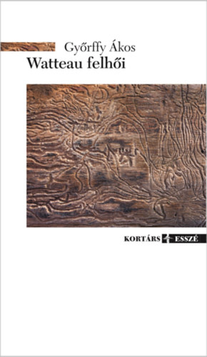 Kniha Watteau felhői Győrffy Ákos