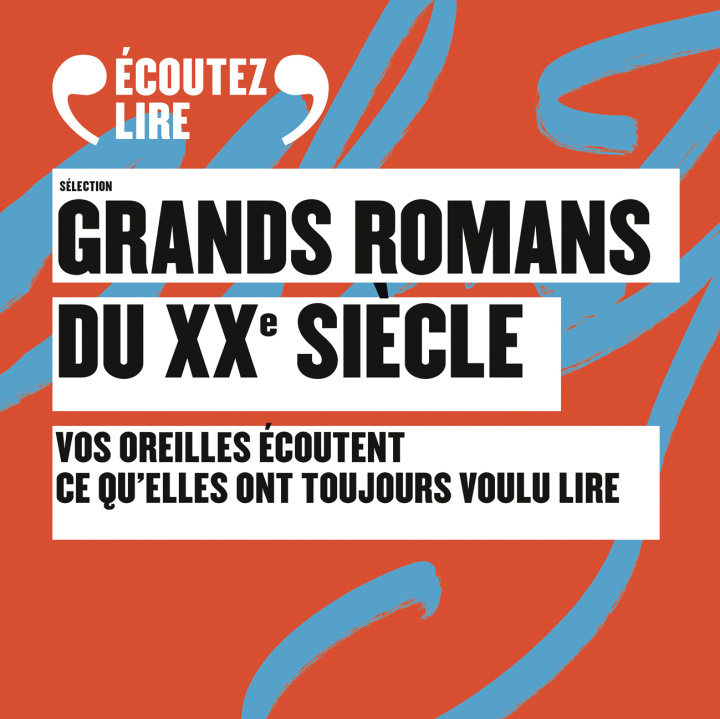 Audio Sélection Grands romans du XXème siècle 