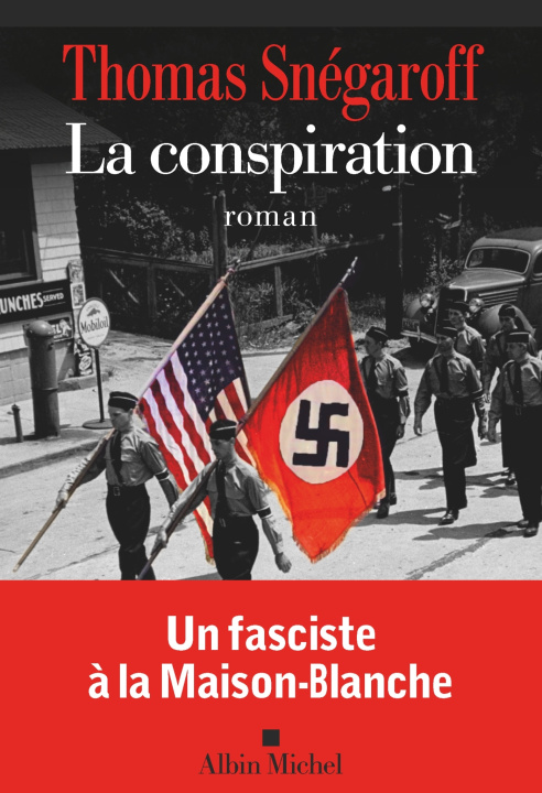 Kniha La Conspiration Thomas Snégaroff