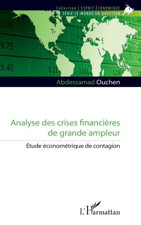 Book Analyse des crises financières de grande ampleur Ouchen