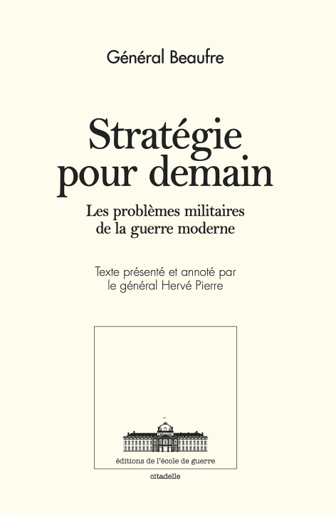 Buch Stratégie pour demain André BEAUFFRE