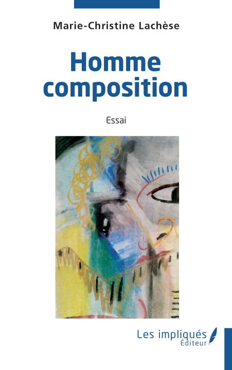 Kniha Homme composition Lachèse