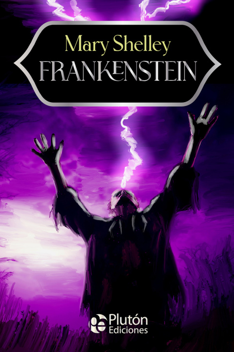 Kniha Frankenstein Mary Shelley