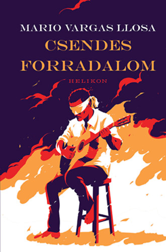 Libro Csendes forradalom Mario Vargas LLosa
