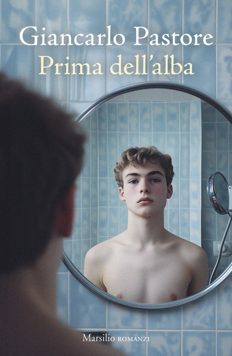 Kniha Prima dell'alba Giancarlo Pastore