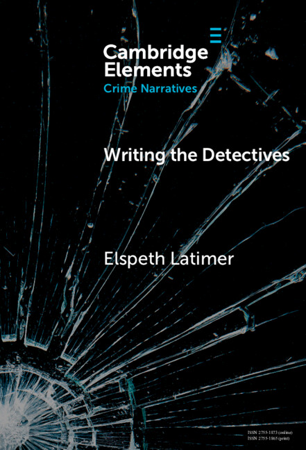 Kniha Writing the Detectives Elspeth Latimer