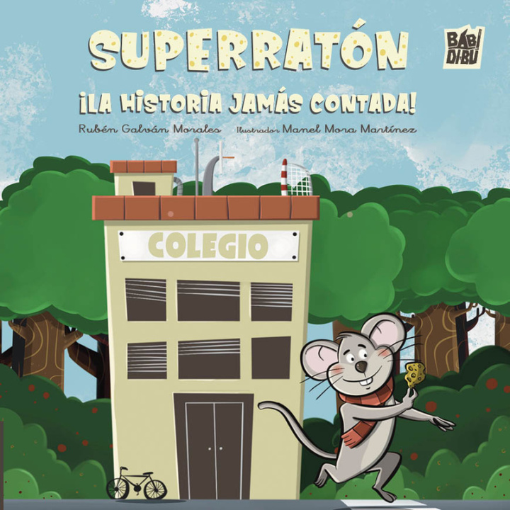 Book Superratón RUBEN GALVAN MORALES