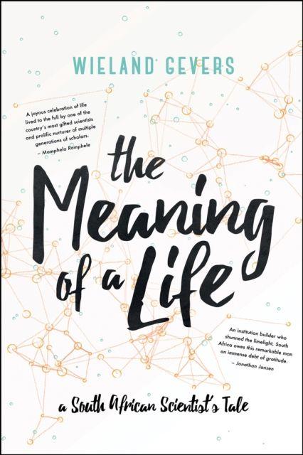 Knjiga Meaning of a Life Wieland Gevers