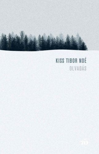 Kniha Olvadás Kiss Tibor Noé