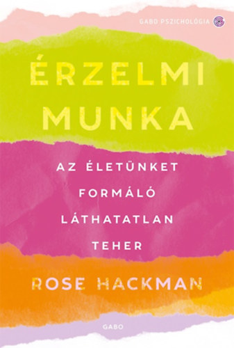 Kniha Érzelmi munka Rose Hackman